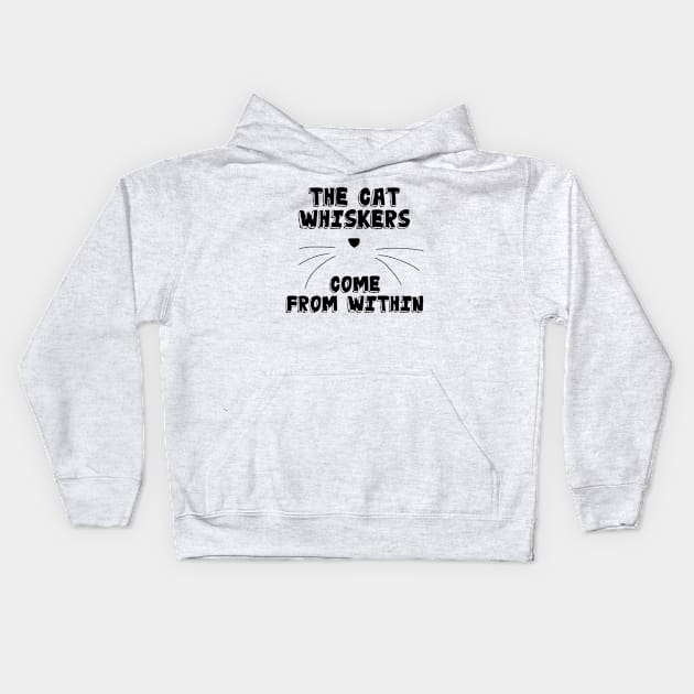 Cat Whiskers Kids Hoodie by AlienClownThings